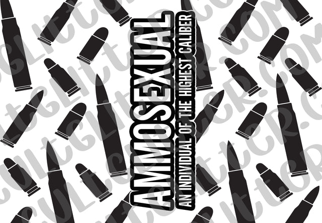 Ammosexual Tumbler Template - All Access