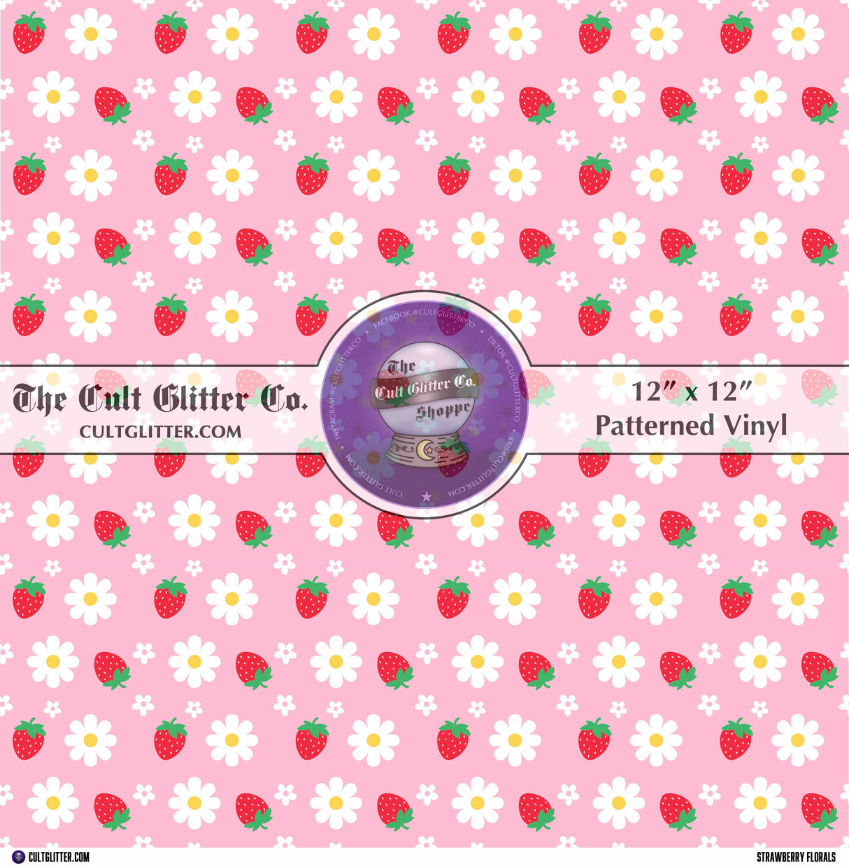 Strawberry Florals - Vinyl