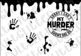 Murder Shows Tumbler Template